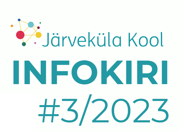 Järveküla Kooli infokiri 3/2023