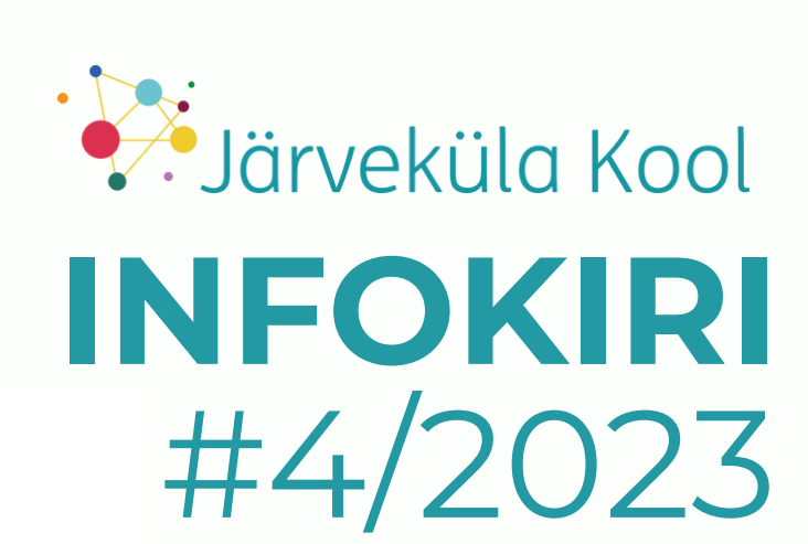 Järveküla Kooli infokiri 4/2023