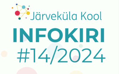 Järveküla Kooli infokiri 14/2024