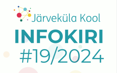 Järveküla Kooli infokiri 19/2024